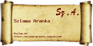 Szlama Aranka névjegykártya